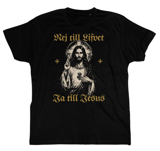 Nej till lifvet – Ja till Jesus