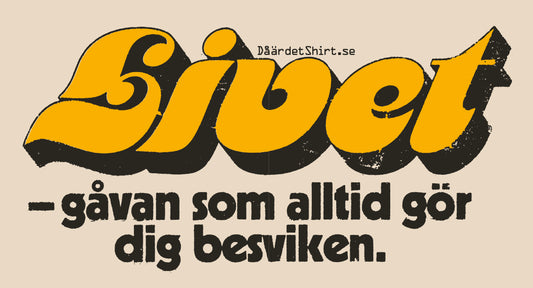 Livet – gåvan som alltid gör dig besviken